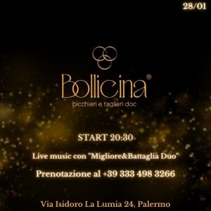 Il sabato di Bollicina parla di eccellenza gastronomica, selezione delle migliori cantine e live con il “Migliore&Battaglia Duo”